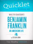 Quicklet on Walter Isaacson's Benjamin Franklin: An American Life sinopsis y comentarios