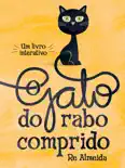 O gato do rabo comprido book summary, reviews and download