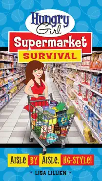 hungry girl supermarket survival book cover image