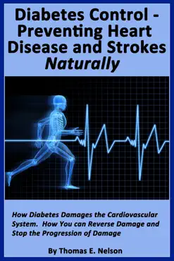 diabetes control- preventing heart disease and strokes naturally book cover image