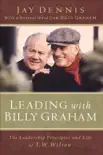 Leading with Billy Graham synopsis, comments