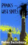 Phades - Lost Souls sinopsis y comentarios