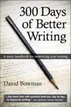 300 Days of Better Writing synopsis, comments