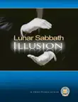 The Lunar Sabbath Illusion sinopsis y comentarios