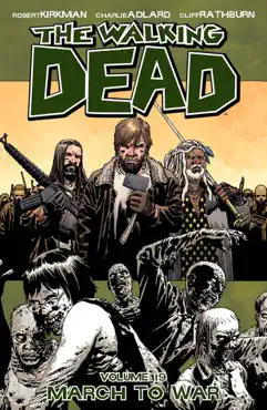 the walking dead, vol. 19: march to war book cover image