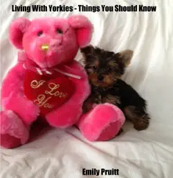 living with yorkies: things you should know book cover image