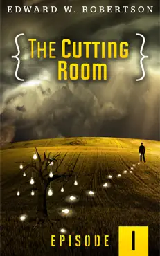 the cutting room: episode i book cover image
