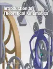 Introduction to Theoretical Kinematics synopsis, comments
