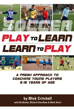 soccer: play to learn and learn to play book cover image