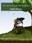 The Witch and the Fiddler synopsis, comments