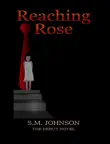 Reaching Rose synopsis, comments