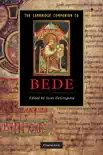 The Cambridge Companion to Bede sinopsis y comentarios