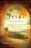 The Jesus Story synopsis, comments