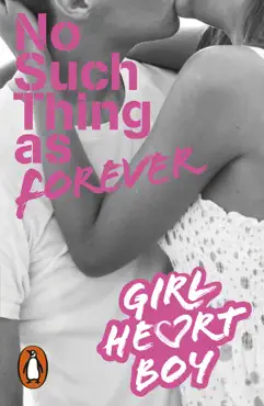girl heart boy: no such thing as forever (book 1) book cover image