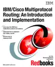 IBM/Cisco Multiprotocol Routing: An Introduction and Implementation sinopsis y comentarios