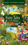 Fairy Tales for Children. Volume 3 synopsis, comments