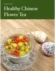 Healthy Chinese Flower Tea sinopsis y comentarios