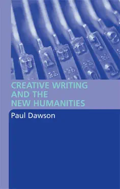creative writing and the new humanities book cover image