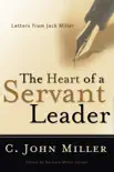 The Heart of a Servant Leader synopsis, comments