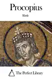 Works of Procopius synopsis, comments