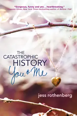 the catastrophic history of you and me book cover image