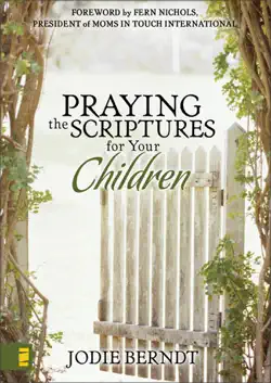 praying the scriptures for your children book cover image