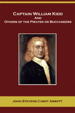 captain william kidd and others of the pirates or buccaneers book cover image