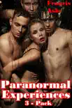 Paranormal Experiences 3-Pack synopsis, comments