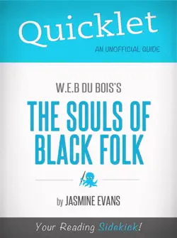 quicklet on w.e.b. du bois's the souls of black folk (cliffsnotes-like book summary) imagen de la portada del libro