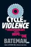 Cycle of Violence sinopsis y comentarios