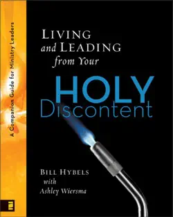 living and leading from your holy discontent book cover image