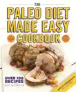 The Paleo Diet Made Easy Cookbook synopsis, comments