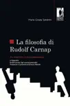 La filosofia di Rudolf Carnap tra empirismo e trascendentalismo synopsis, comments