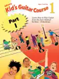 Alfred's Kid's Guitar Course 1 – Part 1 e-book