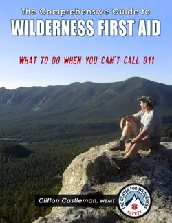 the comprehensive guide to wilderness first aid book cover image