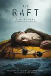The Raft synopsis, comments