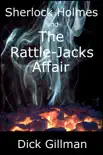 Sherlock Holmes and The Rattle-Jacks Affair sinopsis y comentarios