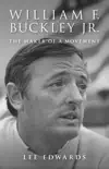 William F. Buckley Jr. synopsis, comments