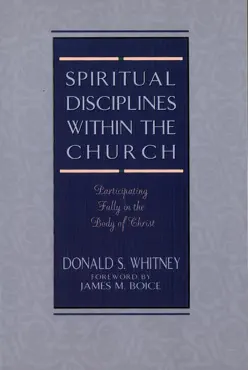spiritual disciplines within the church book cover image