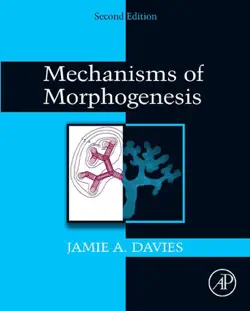 mechanisms of morphogenesis book cover image