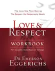 Love and Respect Workbook synopsis, comments