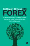 Kathleen Brooks on Forex synopsis, comments