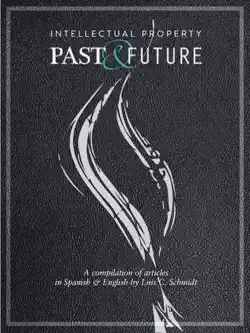intellectual property - past and future imagen de la portada del libro