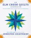An Elm Creek Quilts Companion synopsis, comments