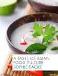 A Taste of Asian Food Culture reviews