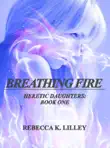 Breathing Fire synopsis, comments