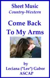 Sheet Music Come Back To My Arms synopsis, comments