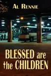 Blessed are the Children synopsis, comments