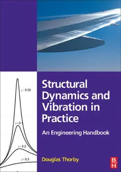 structural dynamics and vibration in practice (enhanced edition) book cover image