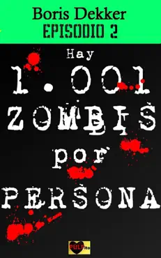 hay 1001 zombis por persona episodio 2 imagen de la portada del libro